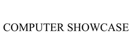 COMPUTER SHOWCASE trademark