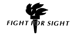 FIGHT FOR SIGHT trademark