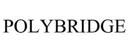 POLYBRIDGE trademark