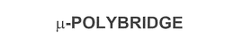 µ-POLYBRIDGE trademark