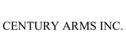 CENTURY ARMS INC. trademark