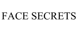 FACE SECRETS trademark