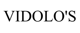 VIDOLO'S trademark