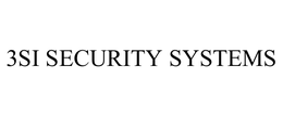 3SI SECURITY SYSTEMS trademark