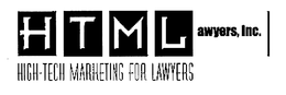 HTMLAWYERS, INC. HIGH-TECH MARKETING FOR LAWYERS trademark
