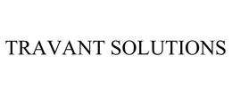 TRAVANT SOLUTIONS trademark