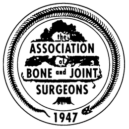 THE ASSOCIATION OF BONE AND JOINT SURGEONS 1947 trademark
