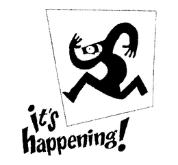 IT'S HAPPENING! trademark