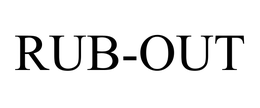 RUB-OUT trademark