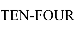 TEN-FOUR trademark