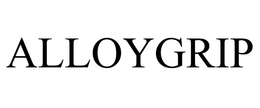 ALLOYGRIP trademark