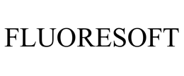 FLUORESOFT trademark