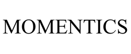 MOMENTICS trademark