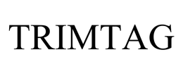TRIMTAG trademark