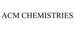 ACM CHEMISTRIES trademark