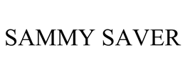 SAMMY SAVER trademark