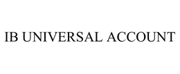 IB UNIVERSAL ACCOUNT trademark