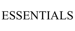 ESSENTIALS trademark