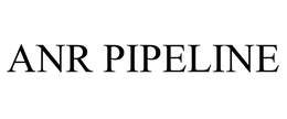 ANR PIPELINE trademark