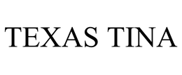 TEXAS TINA trademark