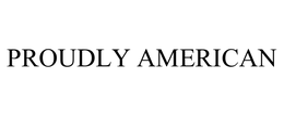 PROUDLY AMERICAN trademark