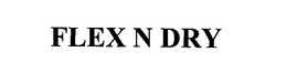 FLEX N DRY trademark