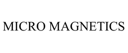 MICRO MAGNETICS trademark