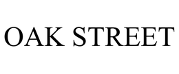 OAK STREET trademark