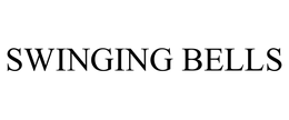 SWINGING BELLS trademark