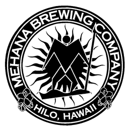 MEHANA BREWING COMPANY HILO, HAWAII trademark