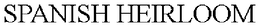 SPANISH HEIRLOOM trademark