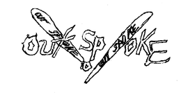OUT SPOKE trademark
