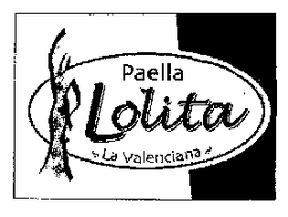 PAELLA LOLITA LA VALENCIANA trademark