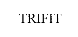 TRIFIT trademark