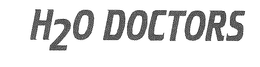 H20 DOCTORS trademark