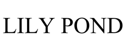 LILY POND trademark