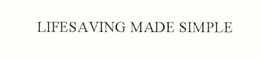 LIFESAVING MADE SIMPLE trademark