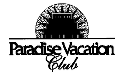 PARADISE VACATION CLUB trademark