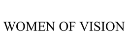 WOMEN OF VISION trademark