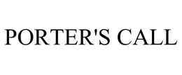 PORTER'S CALL trademark