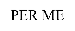 PER ME trademark