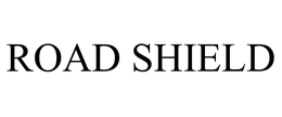 ROAD SHIELD trademark