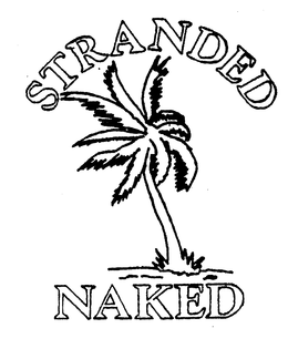 STRANDED NAKED trademark