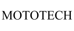 MOTOTECH trademark