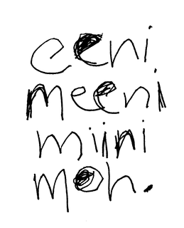 EENI MEENI MIINI MOH. trademark