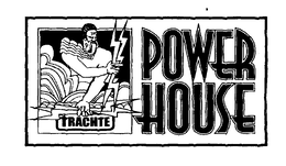 TRACHTE POWERHOUSE trademark