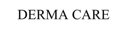 DERMA CARE trademark