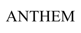 ANTHEM trademark