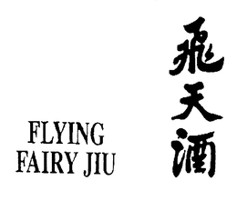 FLYING FAIRY JIU trademark