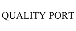 QUALITY PORT trademark